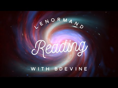 A Huge Lenormand Digital Reading-By BDevine